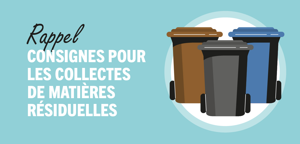 Read more about the article Rappel des consignes pour les collectes de matières résiduelles