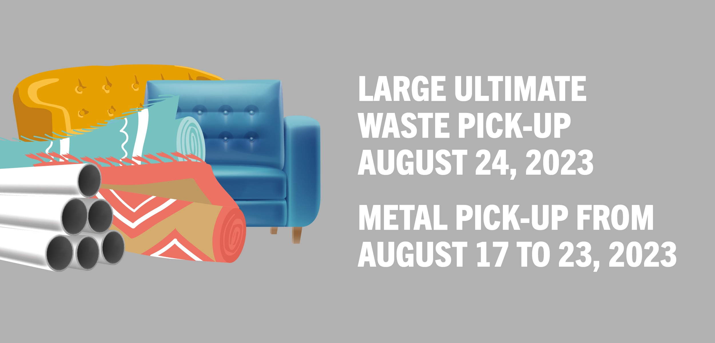 Read more about the article Large ultimate waste pick-up