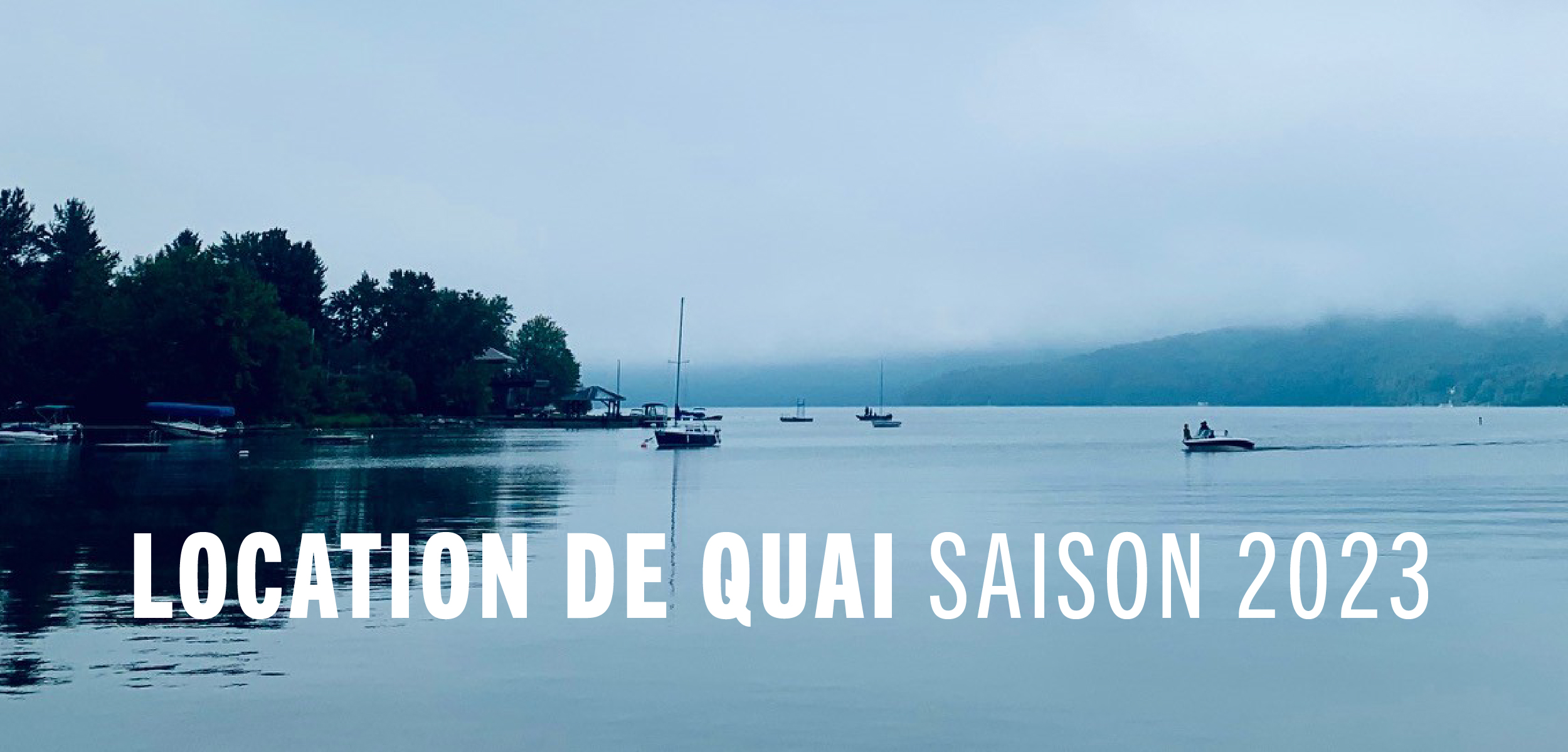 Read more about the article Plage Massawippi – Location de quai pour la saison 2023