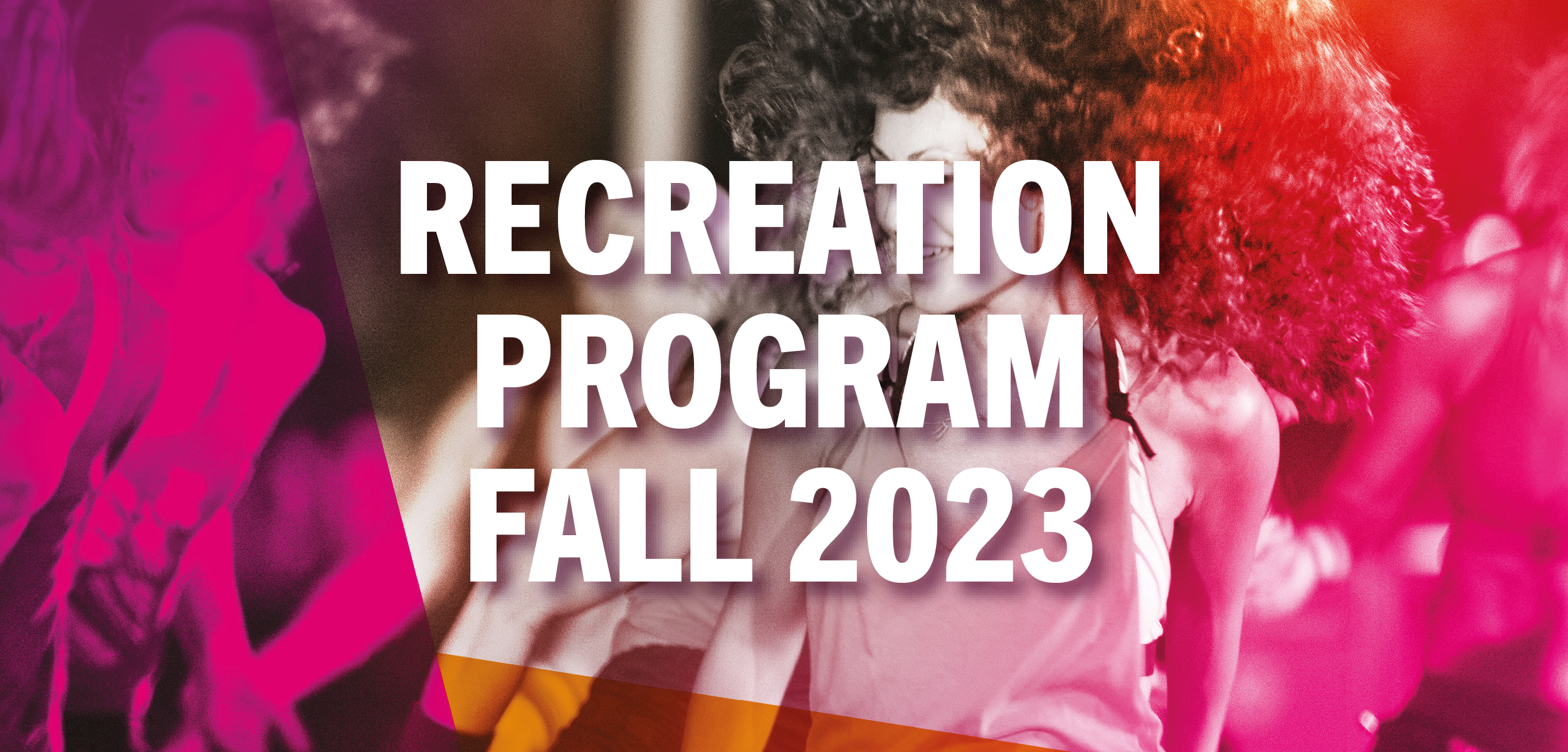 Read more about the article Recreation program – Fall 2023