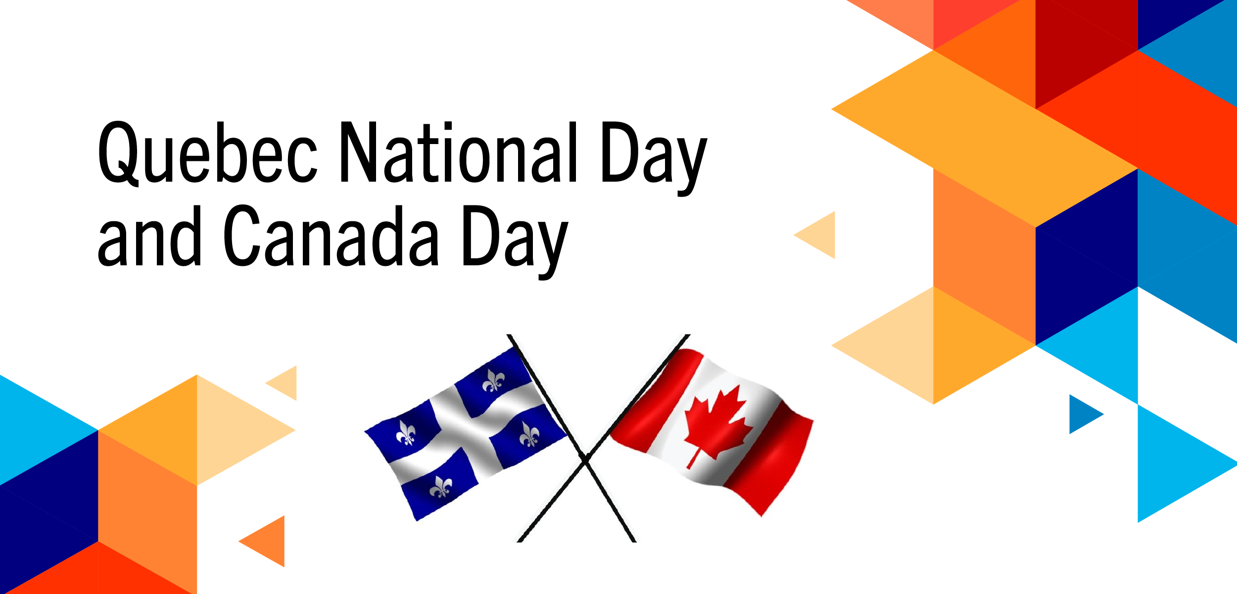 You are currently viewing Quebec National Day and Canada Day