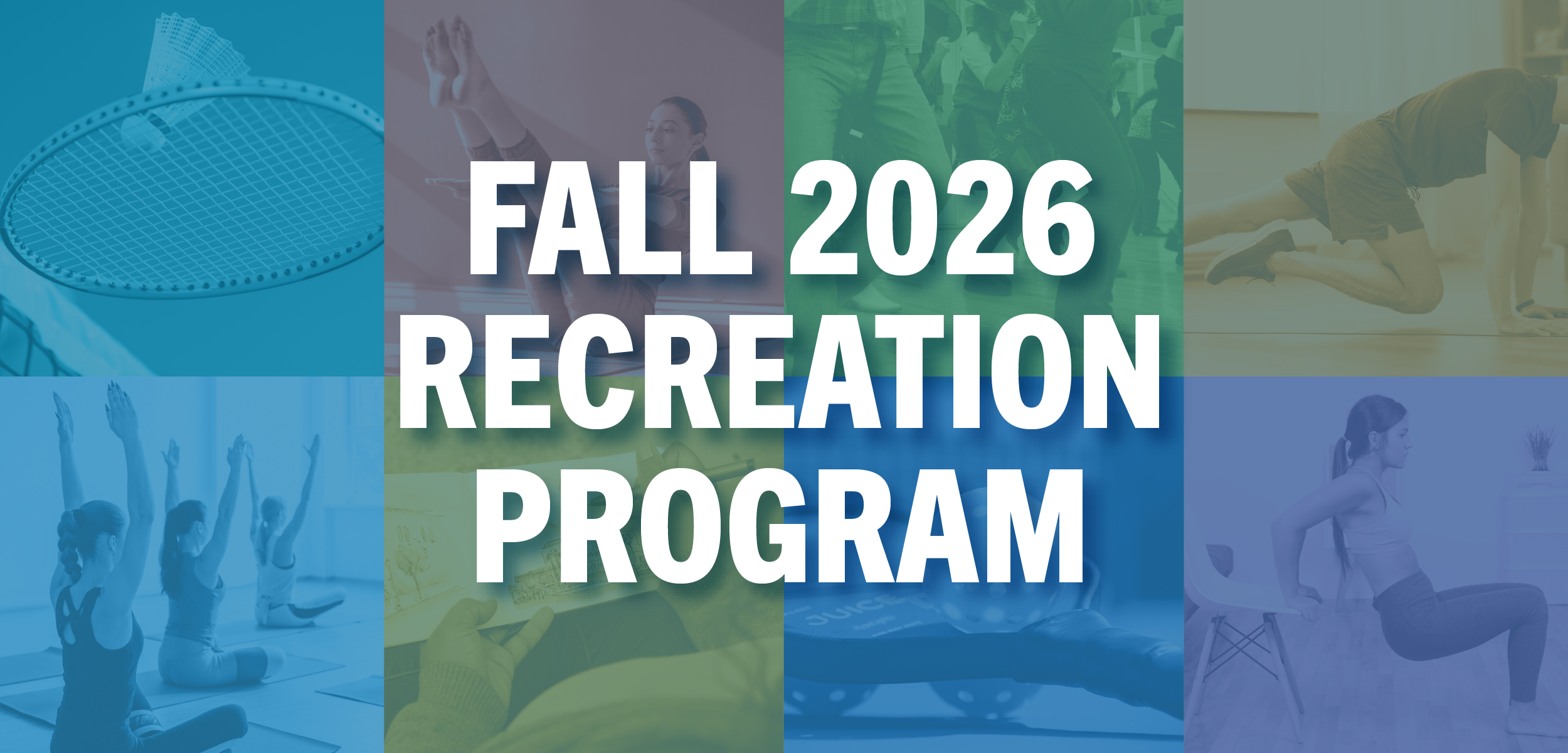 You are currently viewing Fall 2026 Recreation program